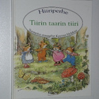 Hiiriperhe Tiirin taarin tiiri (1.p. 1991) Kaarina Helakisa - pikkukuva 1