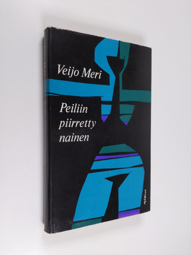 Veijo Meri : Peiliin piirretty nainen