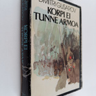 Dmitri Gusarov : Korpi ei tunne armoa - pikkukuva 1
