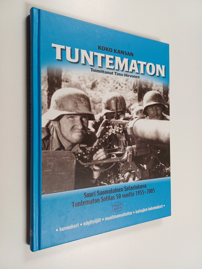 Timo (toim.) Hirvonen : Koko kansan Tuntematon