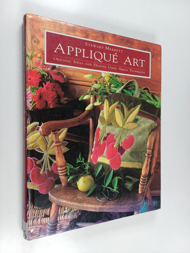 Stewart Merrett : Applique art : Original ideas and desig...
