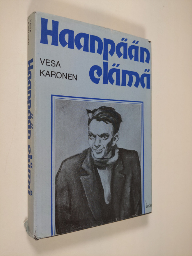 Vesa Karonen : Haanpään elämä