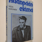 Vesa Karonen : Haanpään elämä - pikkukuva 1