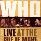 The Who: Live At The Isle Of Wight Festival, 1970 [DVD] - pikkukuva 1
