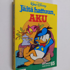 Walt Disney : Jäitä hattuun, Aku - pikkukuva 1