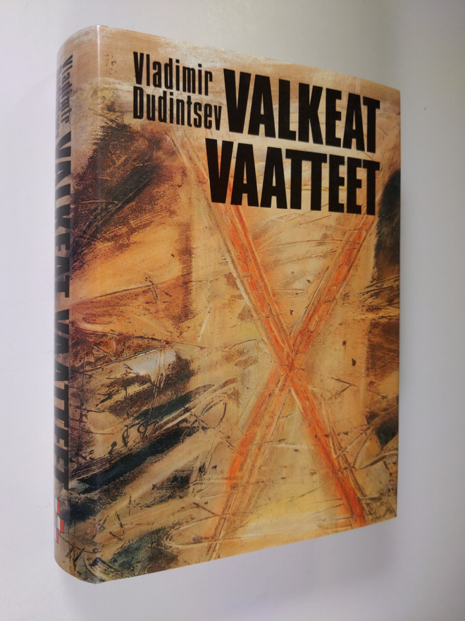 Vladimir Dudintsev : Valkeat vaatteet
