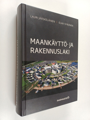 Lauri Jääskeläinen : Maankäyttö- ja rakennuslaki