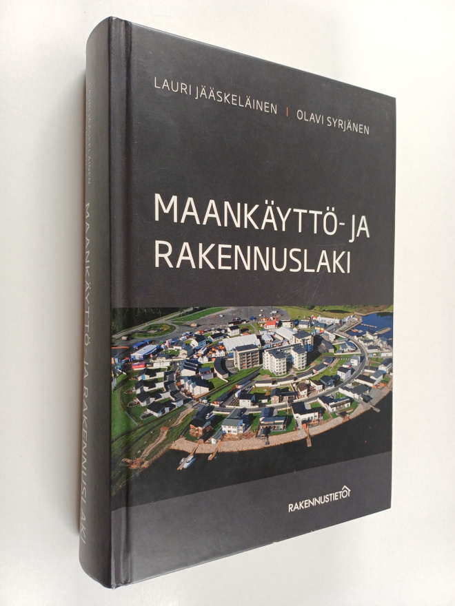 Lauri Jääskeläinen : Maankäyttö- ja rakennuslaki