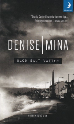 Denise Mina: Blod, salt, vatten