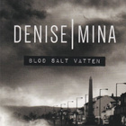 Denise Mina: Blod, salt, vatten - pikkukuva 1