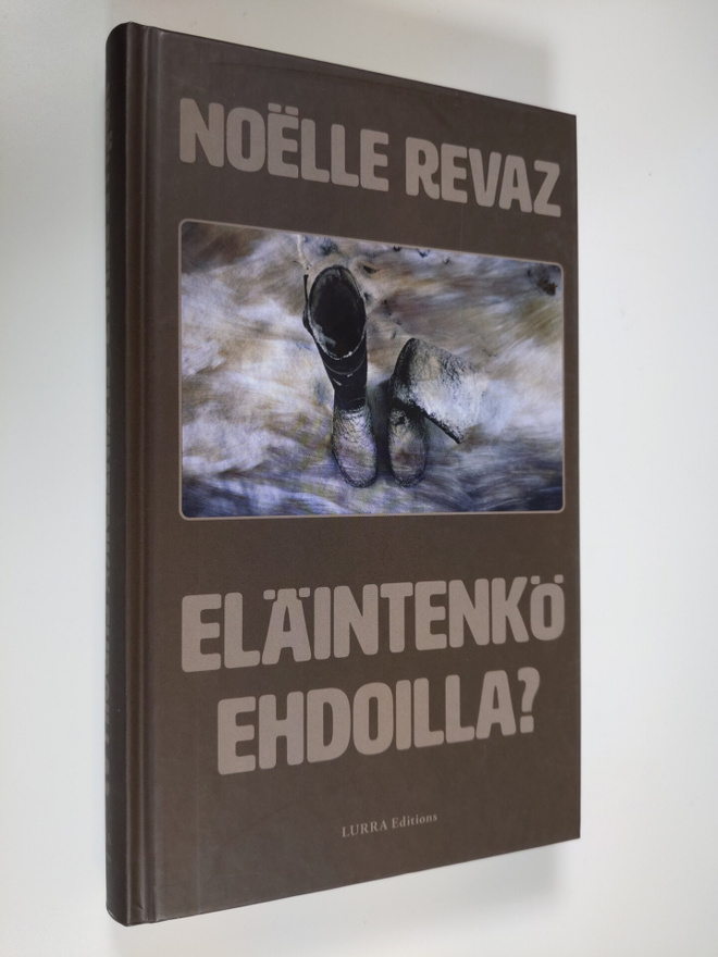 Noelle Revaz : Eläintenkö ehdoilla?
