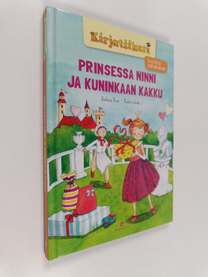 Barbara Rose : Prinsessa Ninni ja kuninkaan kakku