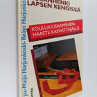 Sirpa-Maija Harjunkoski : Kiusanhenki lapsen kengissä : k... - pikkukuva 1