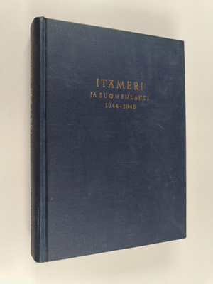 Cajus Bekker : Itämeri ja Suomenlahti 1944-1945