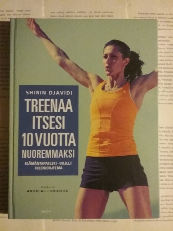 Shirin Djavidi - Treenaa itsesi 10 vuotta nuoremmaksi (sid.)