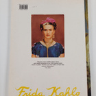 Andrea Kettenmann : Frida Kahlo : 1907-1954 : Tuska ja in... - pikkukuva 2