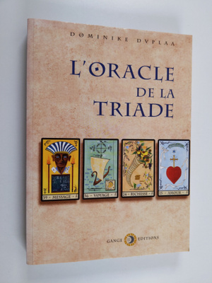 Dominike Duplaa : L'oracle de la triade