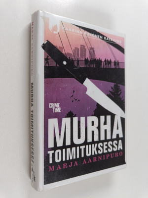 Marja Aarnipuro : Murha toimituksessa