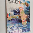 Icare Ndeg88 - 1914-1918 L'Aeronautique Militaire Francai... - pikkukuva 1