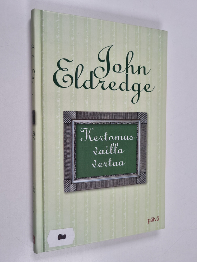 John Eldredge : Kertomus vailla vertaa