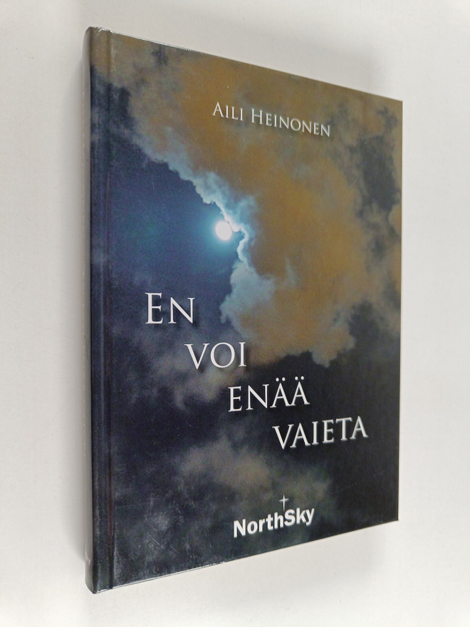 Aili Heinonen : En voi enää vaieta