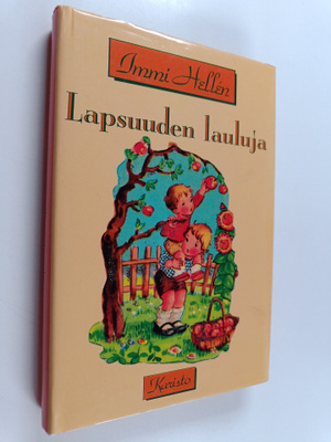 Immi Hellen : Lapsuuden lauluja