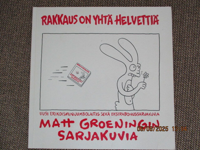 Matt Groeningin sarjakuvia RAKKAUS ON YHTÄ HELVETTIÄ