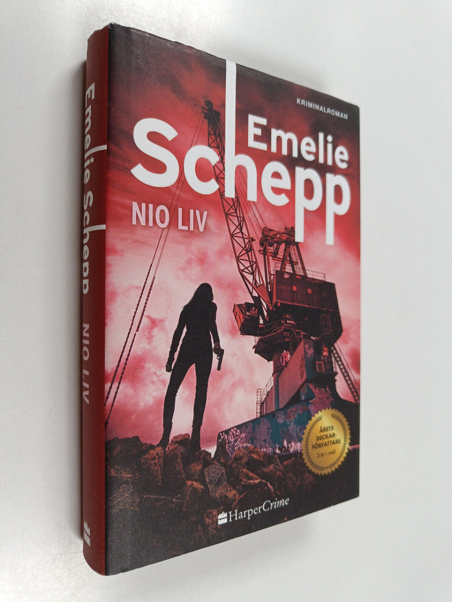 Emelie Schepp : Nio liv - Kriminalroman