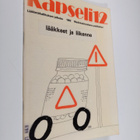 Juhana Idänpään-Heikkilä : Kapseli 12 : Lääkkeet ja liikenne - pikkukuva 1