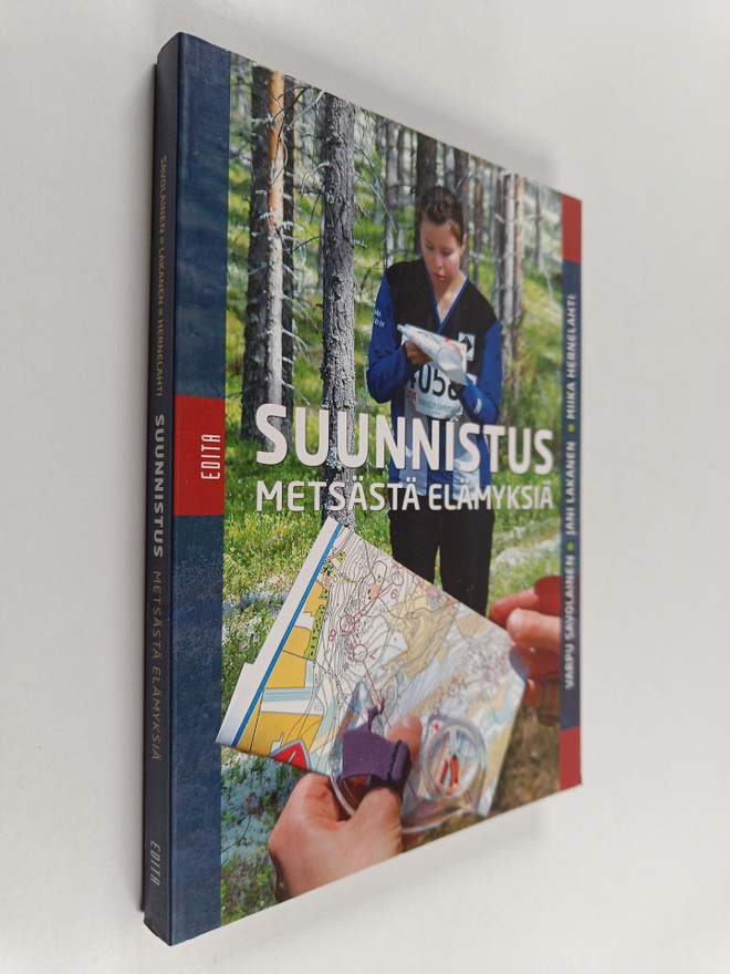 Varpu Savolainen ym. : Suunnistus : metsästä elämyksiä