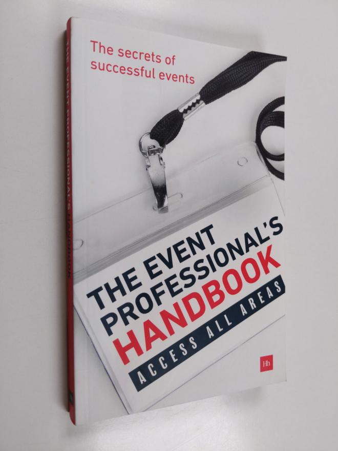 The Event Professional's Handbook - The Secrets of Succes...