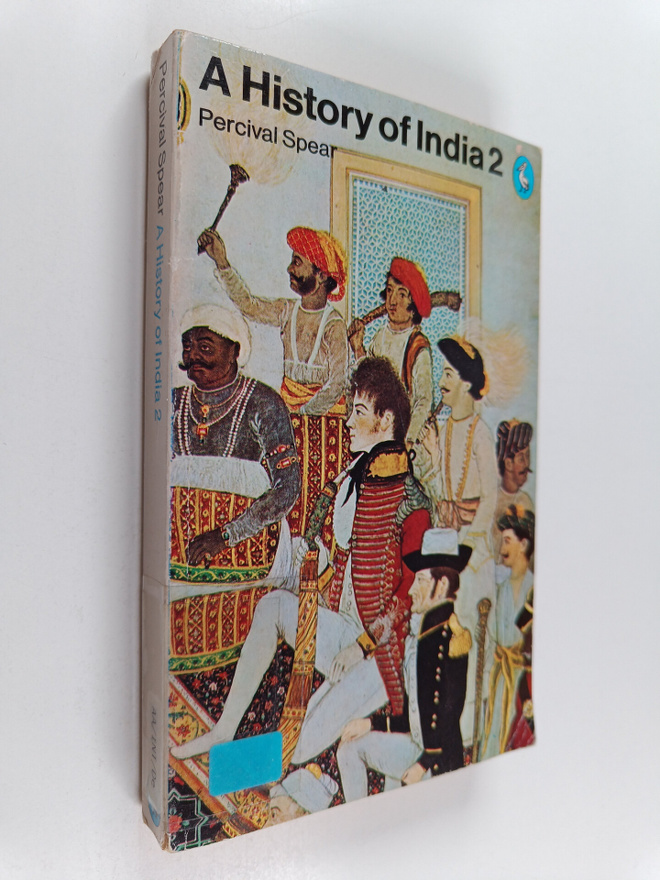 A history of India. Volume two / Percival Spear