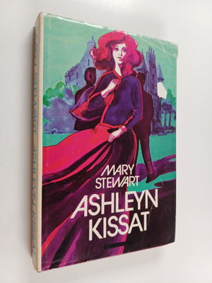 Mary Stewart : Ashleyn kissat