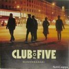Club for Five • Mansikkamäki PROMO CDr-Single - pikkukuva 1