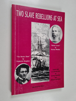 George Hendrick ym. : Two Slave Rebellions at Sea - "The ...