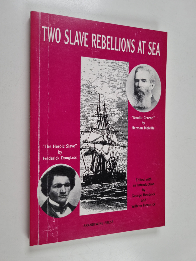 George Hendrick ym. : Two Slave Rebellions at Sea - "The ...
