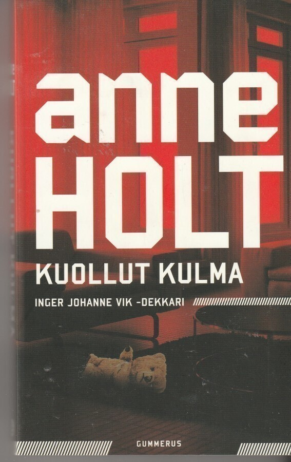 Anne Holt, Kuollut kulma
