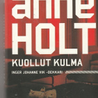 Anne Holt, Kuollut kulma - pikkukuva 1