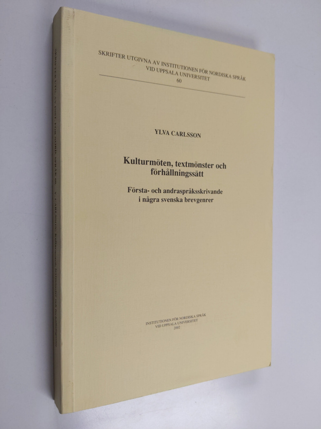 Ylva Carlsson : Kulturmöten, textmönster och förhållnings...
