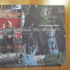 Itse tehty elämä ITE / DIY Lives GRANÖ - HONKANEN - PIRTOLA - pikkukuva 1