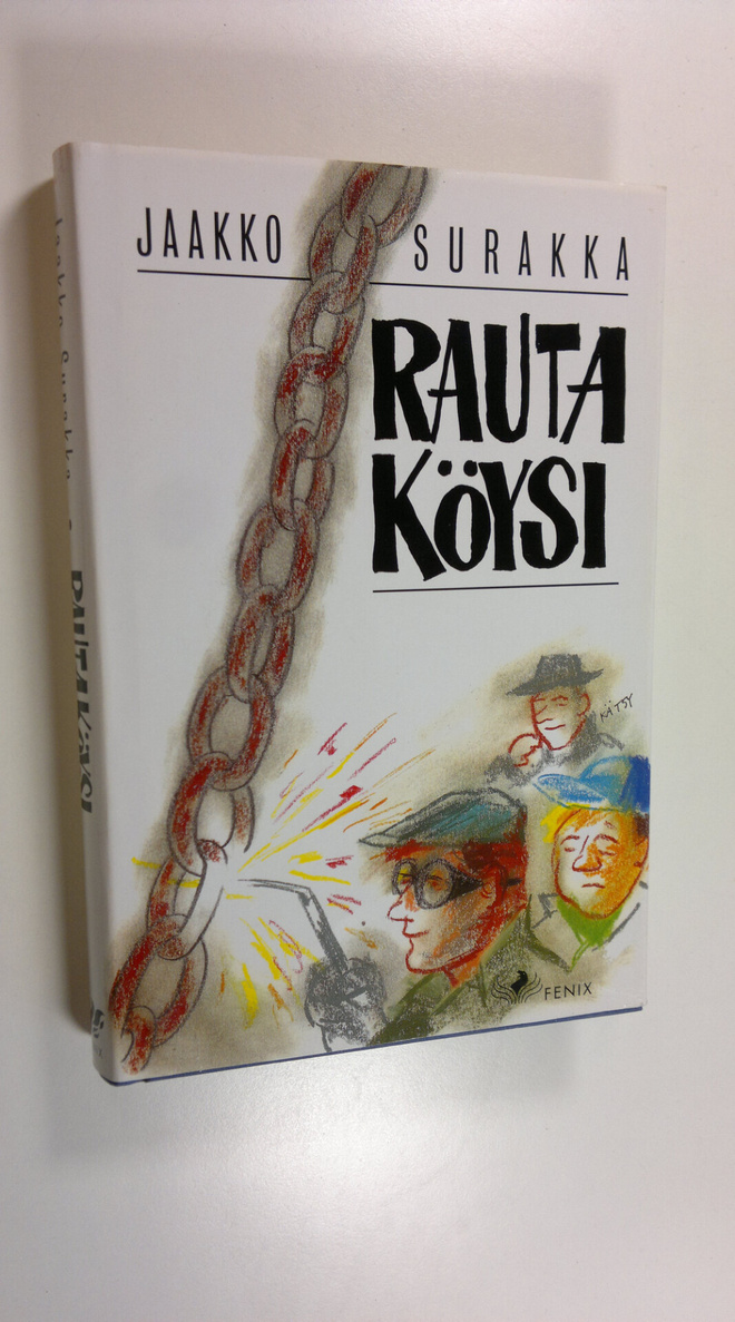 Jaakko Surakka : Rautaköysi