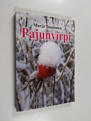Marja Tuononen : Pajunvirpi
