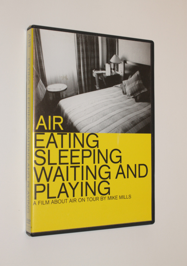 Air: Eating, Sleeping, Waiting and Playing