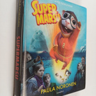 Paula Noronen : Supermarsu - pikkukuva 1