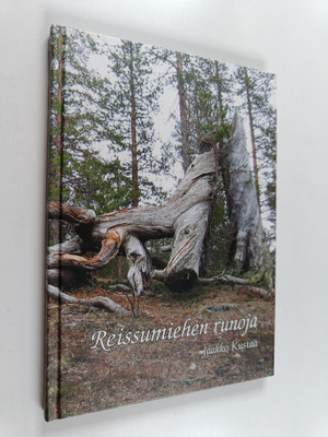Jaakko Kustaa : Reissumiehen runoja (signeerattu, tekijän...