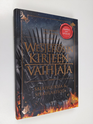 Jussi Ahlroth : Westerosin kirjeenvaihtaja : salaisuuksia...