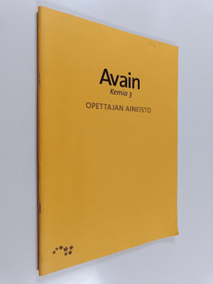 Kimmoa Nyrhinen : Avain : kemia, 3 - Opettajan aineisto