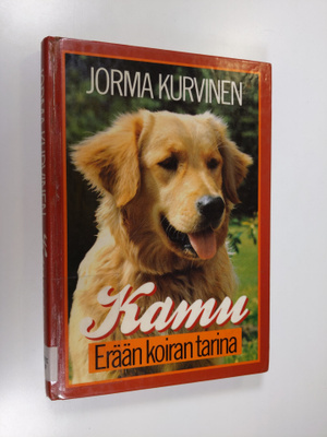 Jorma Kurvinen : Kamu : erään koiran tarina
