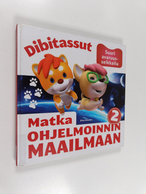 Elina Hiltunen : Matka ohjelmoinnin maailmaan 2 : Suuri a...