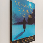 Paulo Coelho : Veronika decides to die - pikkukuva 1